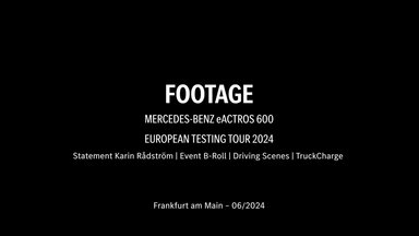 Starting signal for battery-electric mega trip:  eActros 600 on its way to the northernmost and southernmost points in Europe