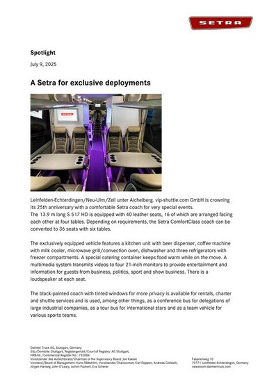 A Setra for exclusive deployments