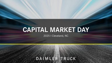 Daimler Truck Capital Market Day 2025 | “Stronger 2030” - Evolution of Group Strategy and upgraded Financial Targets 2030
