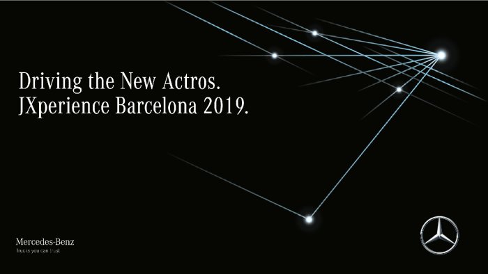 Driving the new Actros. JXperience Barcelona 2019