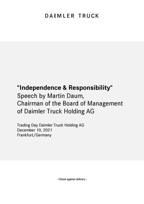 “Independence & Responsibility“ Speech by Martin Daum, Chairman of the Board of Management of Daimler Truck Holding AG
