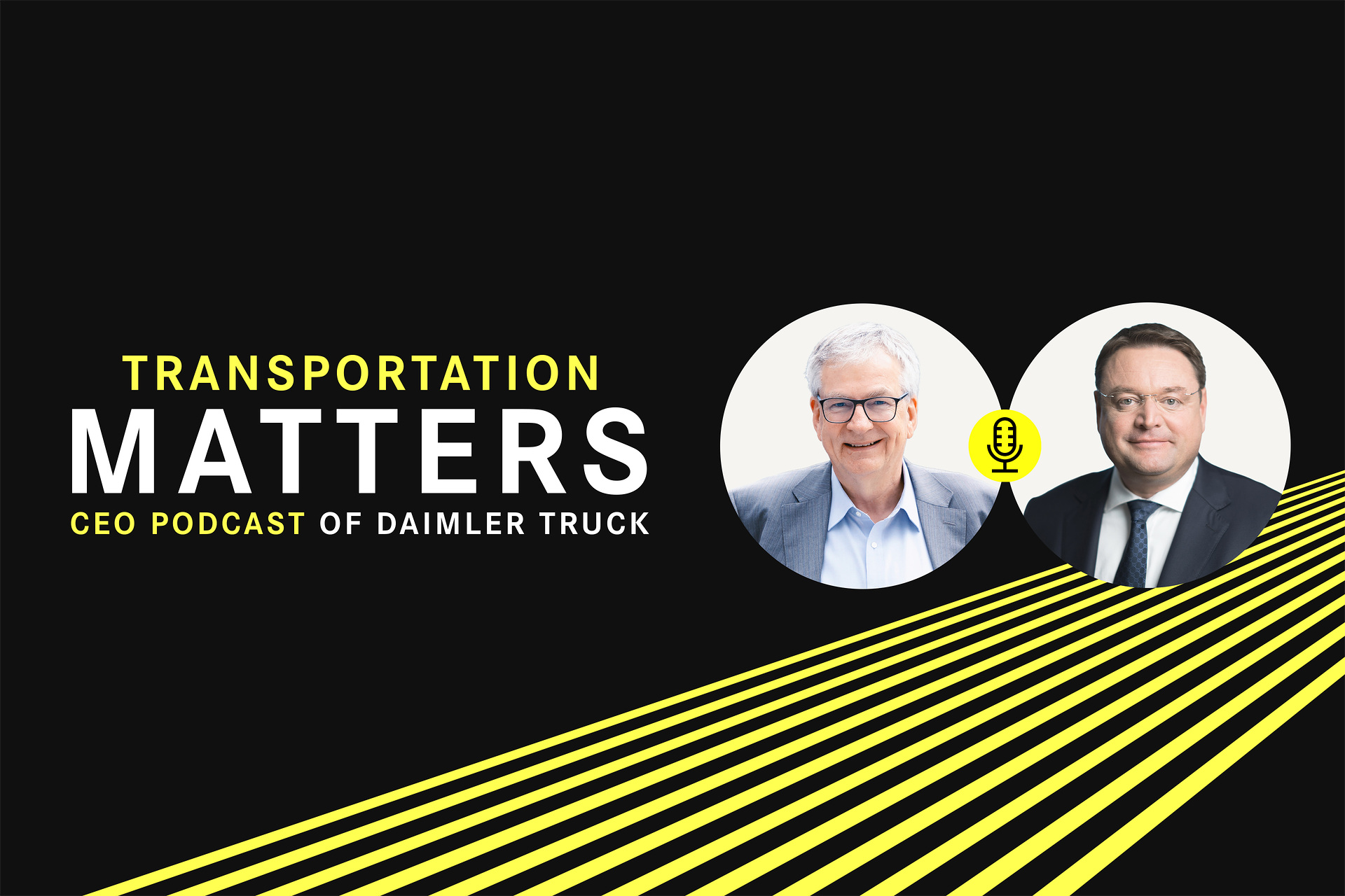 Martin Daum with Stefan Paul on the CEO-Podcast: Zero-emission transportation – the customer perspective Martin Daum with Stefan Paul on the CEO-Podcast: Zero-emission transportation – the customer perspective