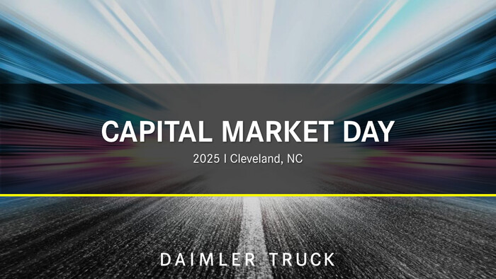 Daimler Truck Kapitalmarkttag 2025 | „Stronger 2030“ - Weiterentwicklung der Konzernstrategie und angehobene Finanzziele für 2030