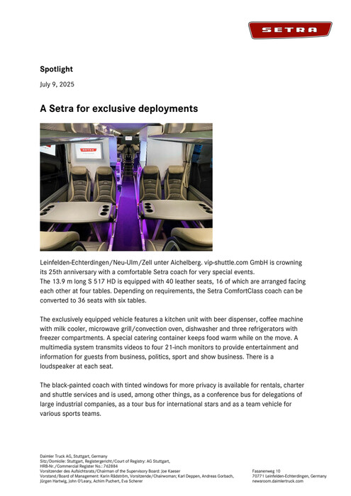 A Setra for exclusive deployments