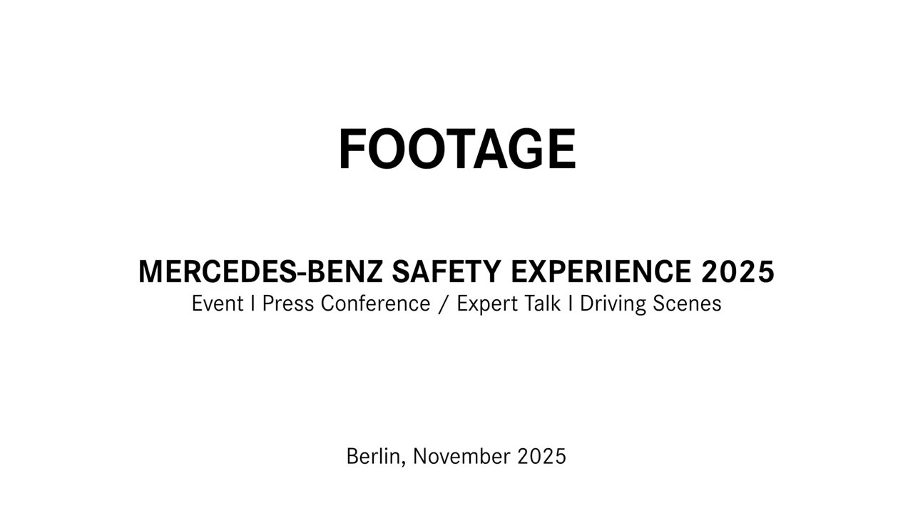 Footage | Mercedes-Benz Safety, November 2025