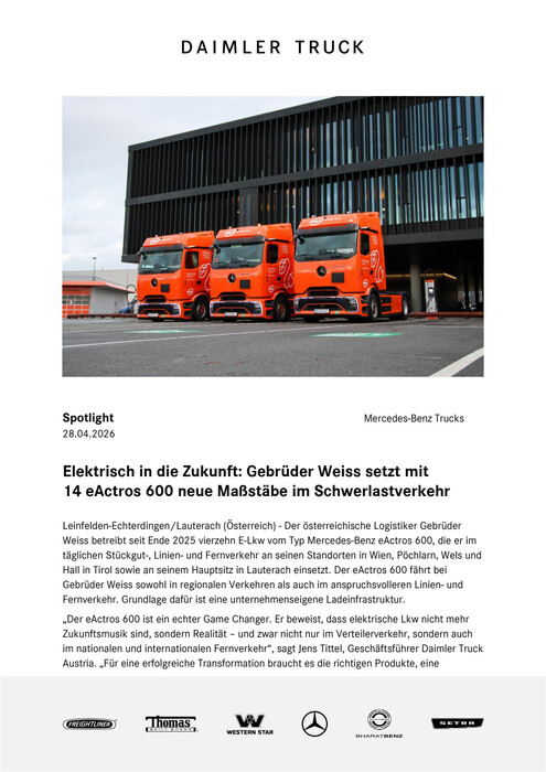 Elektrisch in die Zukunft: Gebrüder Weiss setzt mit 14 eActros 600 neue Maßstäbe im Schwerlastverkehr