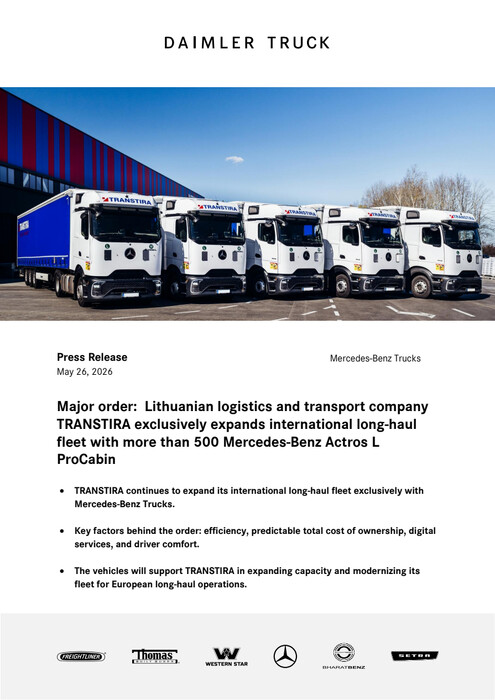 Major order: Lithuanian logistics and transport company TRANSTIRA exclusively expands international long-haul fleet with more than 500 Mercedes-Benz Actros L ProCabin