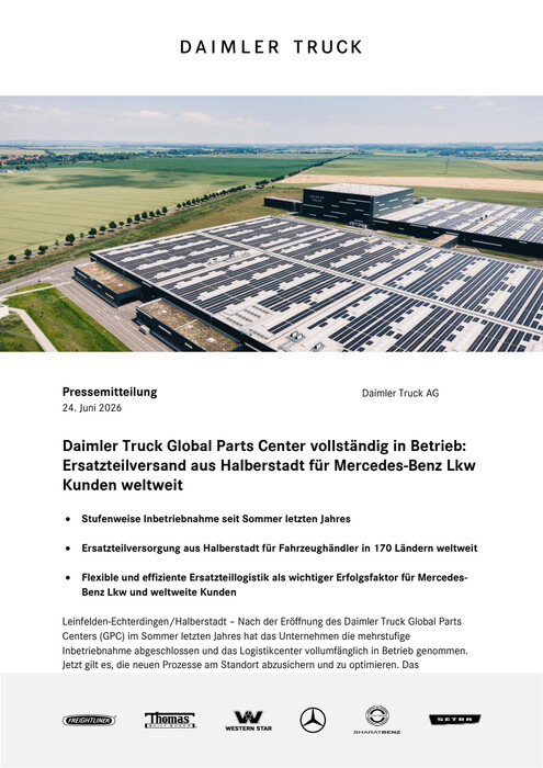 Daimler Truck Global Parts Center vollständig in Betrieb: Ersatzteilversand aus Halberstadt für Mercedes-Benz Lkw Kunden weltweit